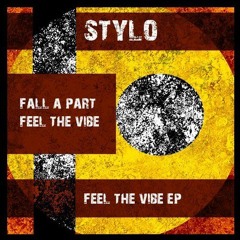 Stylo - Fall Apart