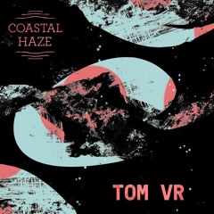 Coastal Cast ~ Tom VR