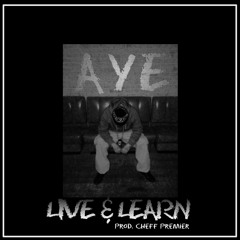Live & Learn Prod. Cheff Premier