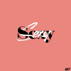Sexy Sexy