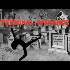 Live at Terminal Opulence Jersey City NJ Saturday May 6, 2017