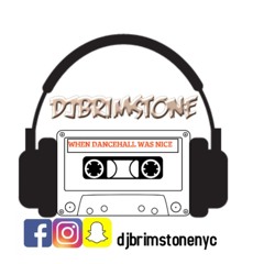 WHEN DANCEHALL WAS NICE VOL.2 DJBRIMSTONE