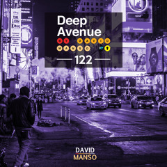 David Manso - Deep Avenue #122