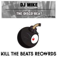 DJ MIKE - THE DISCO BEAT EP (Samples)AVAILABLE NOW !!!!