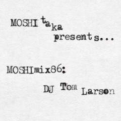 MOSHImix86 - DJ Tom Larson