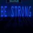 Be Strong(original mix)