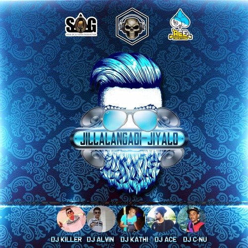 Jillalangadi Jiyalo - Black Rasta Crew | SOG Production's | Ace Creation [Promo]