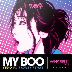 Vedo X Sydney Renae - My Boo (House Remix)