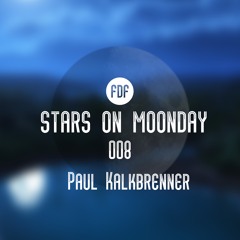 Stars On Moonday 008 -  Paul Kalkbrenner (Tribute Mix by Kurt Kjergaard)