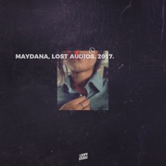 Maydana - Things That I´m Afraid
