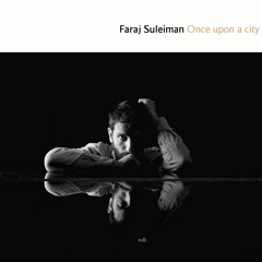 Faraj Suleiman - A Song From Paris