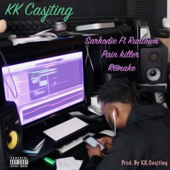Sarkodie Ft. Runtown - Pain Killer (Remake)(Prod. KK Casjting)