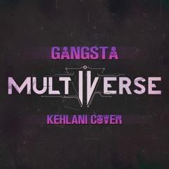 Gangsta (Kehlani Cover)