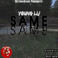Same (Prod. By OniiMadeThis)