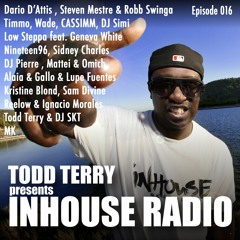 Todd Terry - InHouse Radio 016