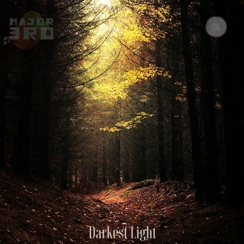 Darkest Light - [Major3rd & MartiusAli]