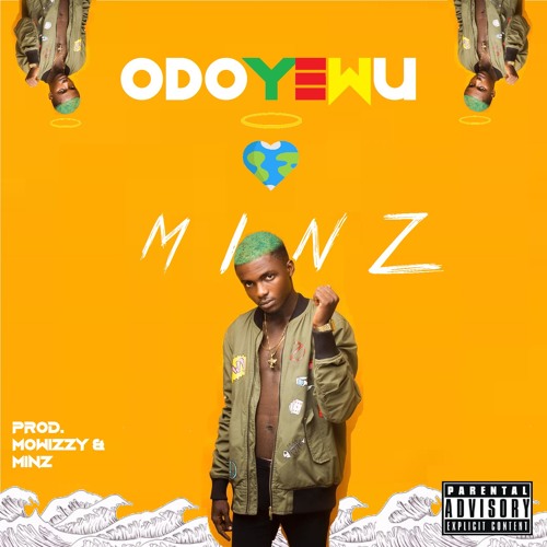 Odoyewu (Prod. Mowizzy & Minz)