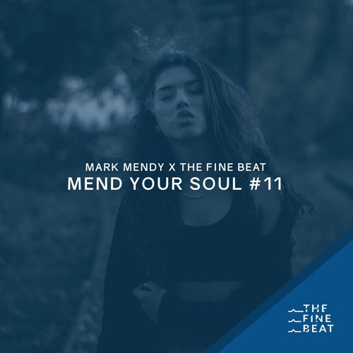 Mark Mendy X The Fine Beat - MendYourSoul #11