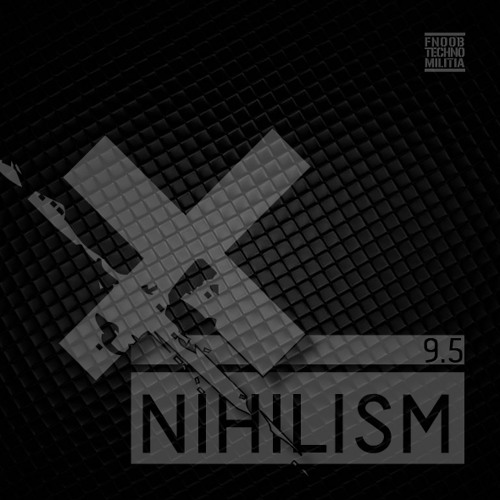 Nihilism 9.5