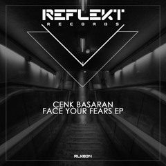 Cenk Basaran - Face Your Fears