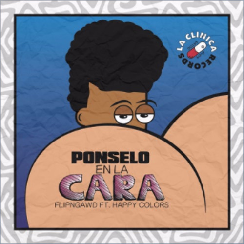 FlipN'Gawd Ft. Happy Colors - Ponselo En La Cara (ChuCko X Yanck Yanck Remix) /FREE DOWNLOAD IN BUY