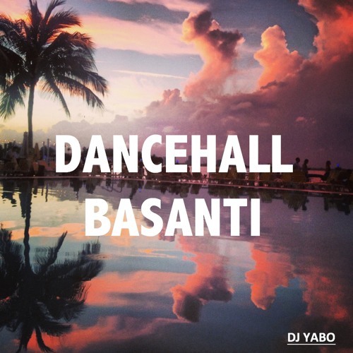 Dancehall Basanti