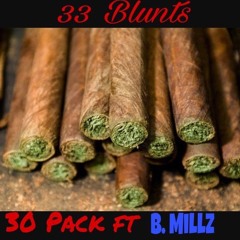 33 Blunts- 30 Pack, B.Millz