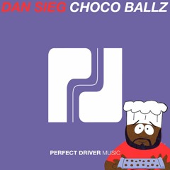 Dan Sieg - Choco Ballz (Salty Edit) [Free Download]