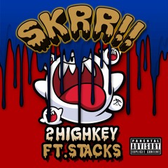 "Skrr" ft stacks