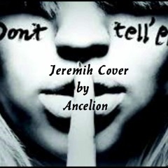 Jeremih Don't Tell Em