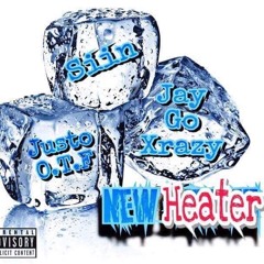 JustoOtf X NBBSiin X JayGoXrazy - New Heater