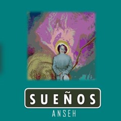 Anseh (Zona Cero Crew) - Sueños