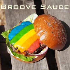 Groove Sauce (May 2017)