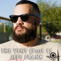 The Vent (Part 1)