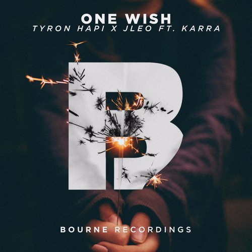 Tyron Hapi & Jleo - One Wish Ft KARRA