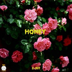 Honey (Prod. Hamzah)