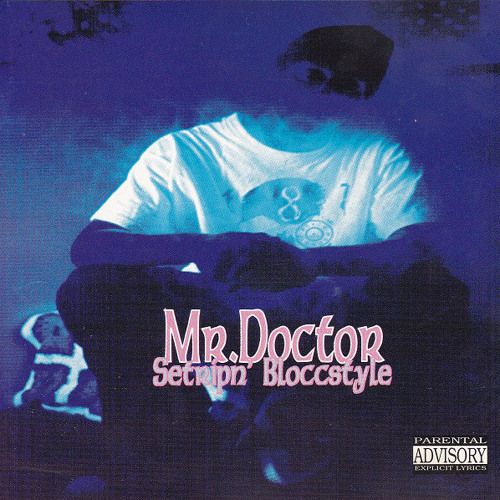 Mr. Doctor - No Bitch