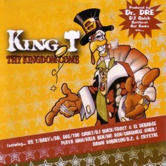 King T - Big Boyz (Ft. Too $hort)