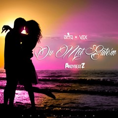 Ou Met Gate'm - AndyBeatZ (Official Music)