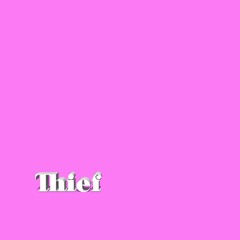 Ookay - Thief (maloof edit)