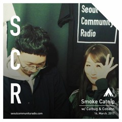 Smoke Catnip w/ Cobahn  -14/03/2017
