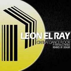 PRSO017 Leon El Ray Ft. Tony Soul - On That Dancefloor (Demuir's Playboy Edit) LQ 96kbps