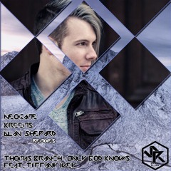 Thomas Branch- Only God Knows Feat. Tiffany Ivey (Kreems Remix)out now on Beatport