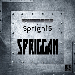 Dubscribe ✖ SprightS - Spriggan
