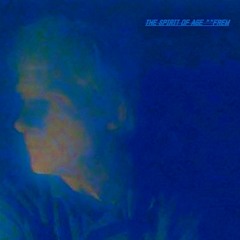 The Spirit Of Age**FREM
