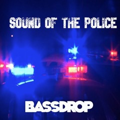 Sound Of Da Police - Bassdrop (Buy = Free Download)