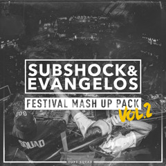 Festival Mashup Pack VOL. 2  (BUY= FREE DOWNLOAD)