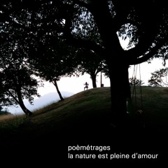 La Nature est pleine d'Amour