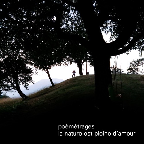La Nature est pleine d'Amour
