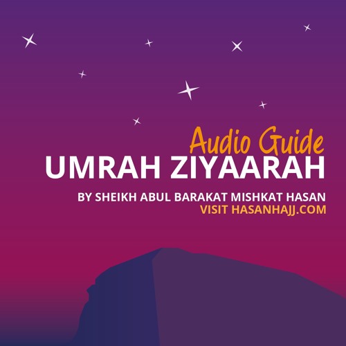Umrah Ziyaarah - Audio Guide